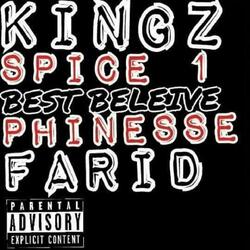 Best Believe (feat. Spice 1, Kingz & Phinesse)