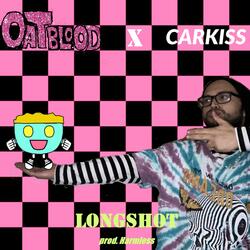 Longshot (feat. Carkiss)