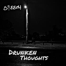 Drunken Thoughts