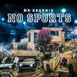 NO SPORTS
