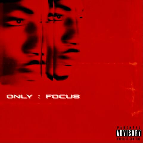 Only Focus