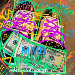 M.M.D (feat. Yung Blaze)