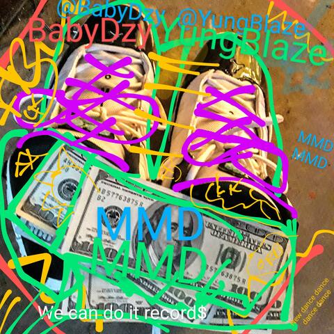 M.M.D (feat. Yung Blaze) [Radio Edit]