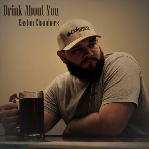 Drink About You
