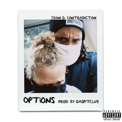 Options (feat. DaSpitClub)
