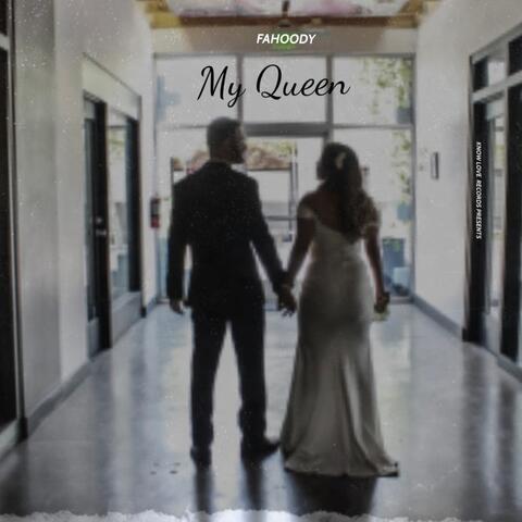 My Queen