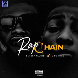 Rap Chain (feat. Igboboiyspace)