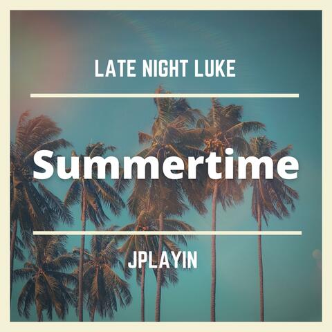 Summertime