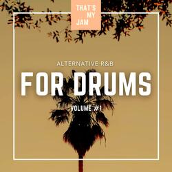 Peaceful Alternative R&B Backing Track For Drums // 84 BPM // Eb Major