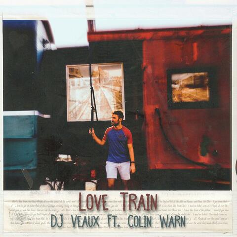 Love Train (Board If You Like) (feat. Colin Warn)
