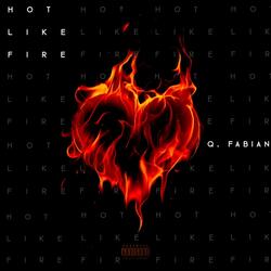 Hot Like Fire