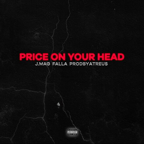Price On Your Head (feat. Falla)