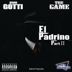 El Padrino pt2 (feat. The Game)
