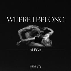 WHERE I BELONG