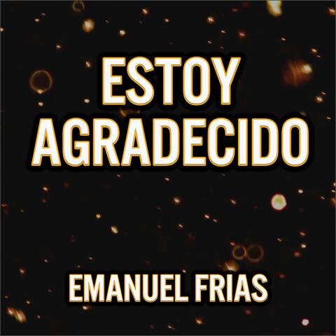 Estoy agradecido
