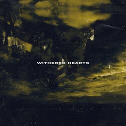 Withered Hearts