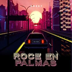 Roce en Palmas