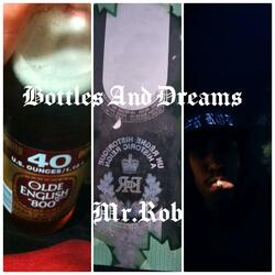 Bottles And Dreams