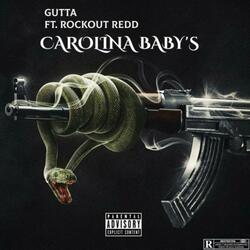 Carolina Baby's (feat. RockOut Redd)
