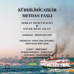 Kürdîlihicazkâr Meydan Faslı