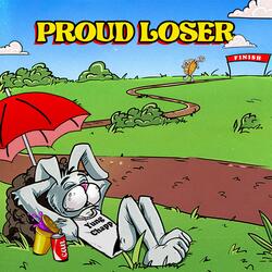 Proud Loser