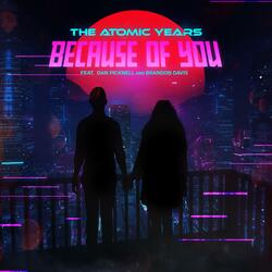 Because of You (feat. Dan Picknell & Brandon Davis)