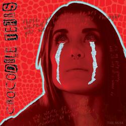 Crocodile Tears