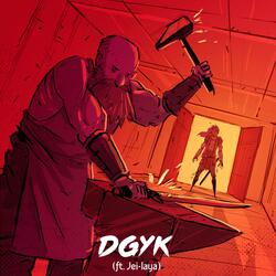 DGYK (feat. Jei-laya)