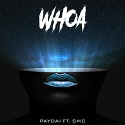 Whoa (feat. SMC)