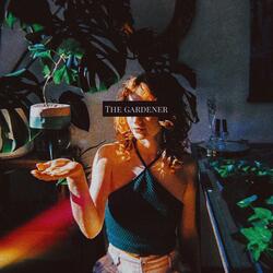 The Gardener