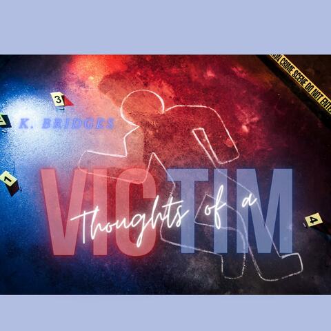 Thoughts of a Victim (2017)