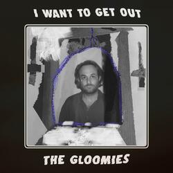 I Want To Get Out