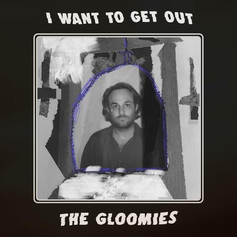 I Want To Get Out