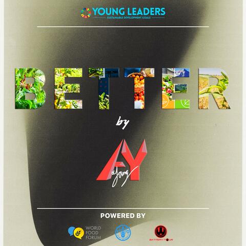 Better (WFF Anthem)