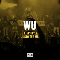 Wu (feat. Spitty & Justo The MC)