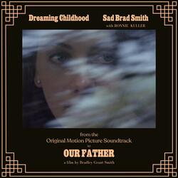 Dreaming Childhood (feat. Ronnie Kuller)