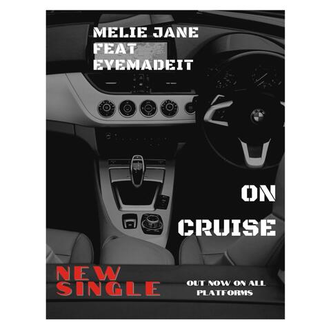 On cruise (feat. EyeMadeIt)