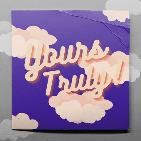 Yours Truly