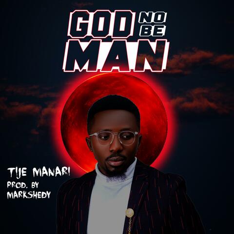 God No Be Man