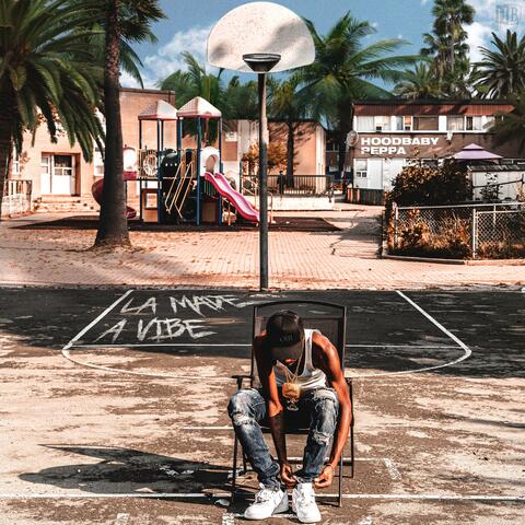 L.A. Made A Vibe