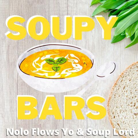 Soupy Bars (feat. SoupLord)