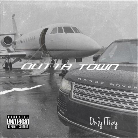 Outta Town (Radio Edit)