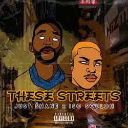 These Streets (feat. Iso Souloh)