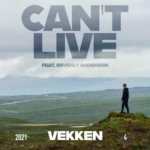 Can't Live (feat. Beverly Anderson)
