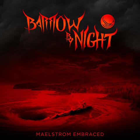 Maelstrom Embraced