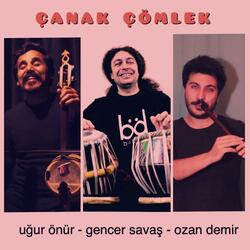 Çanak Çömlek - Süpürgesi Yoncadan (feat. Uğur Önür & Ozan Demir)