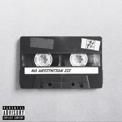 No Hesitation III: Radio Edit