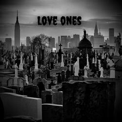 Love Ones (feat. G.R.)
