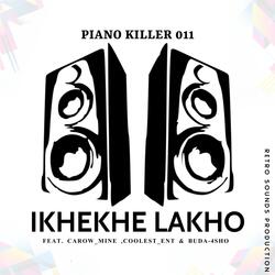 iKhekhe-Lakho (feat. Carow_Mine, Coolest_Ent & Buda-4Sho)