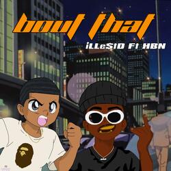 Bout That (feat. Big Heff)